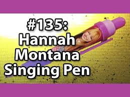 hannah montana singing pen