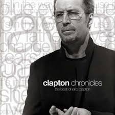 clapton chronicles the best of eric clapton