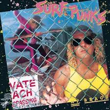 Surf Punks - My Beach