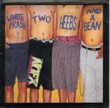 NOFX - White Trash, Two Heebs & A Bean