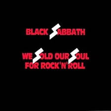 Black Sabbath - We Sold Our Soul For Rock 'n'