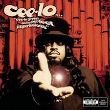 Cee-Lo - Cee-Lo Green And His Perfect Imperfections