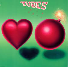 Tubes - Love Bomb