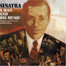 Frank Sinatra - Sinatra-a Man & His Music