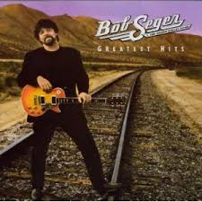 bob seger greatest