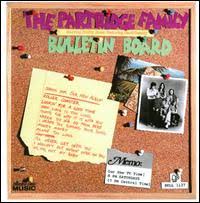 The Partridge Family - Bulletin Board