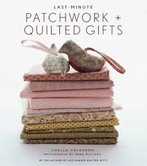 last minute patchwork quilted gifts
