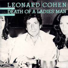 Leonard Cohen - Death Of A Ladies' Man