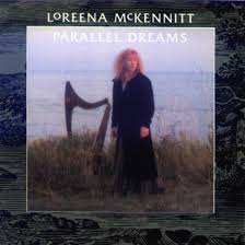Loreena McKennitt - Parallel Dreams
