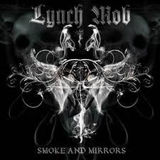 smoke and mirrors lynch mob
