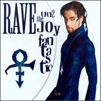 Prince - Rave Un2 The Joy Fantastic