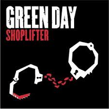 Green Day - Shoplifter - Single