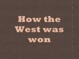 the winning of the west