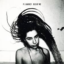 P.j. Harvey - Rid Of Me