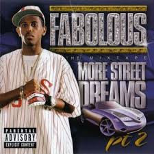 Fabolous - More Street Dreams 2: The Mixtape