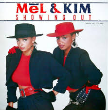 Mel & Kim - Showing Out (Get Fresh At The Weekend)