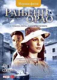 Ranjeni Orao - Film (2008)