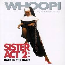 Soundtracks - Sister Act 2:  Back In The Habit