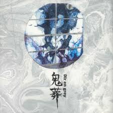 kisou dir en grey