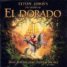 Elton John - The Road To El Dorado Soundtrack