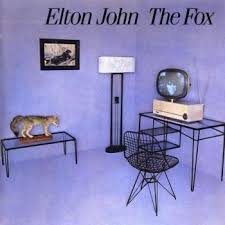 Elton John - The Fox