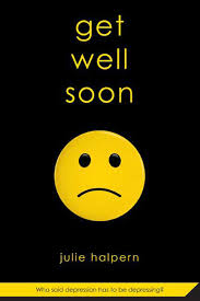 get well soon julie halpern