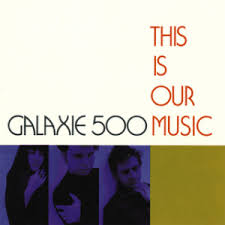 Galaxie 500 - Flowers