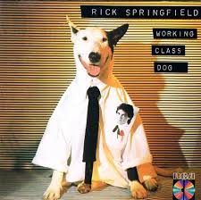 Rick Springfield - Working Class Dog