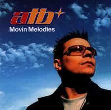 ATB - Movin' Melodies