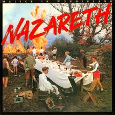 Nazareth - Malice In Wonderland