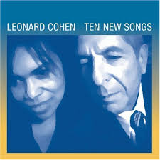 Leonard Cohen - Ten New Songs + 5 Bonus