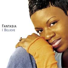 Fantasia Barrino - I Believe