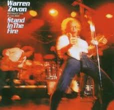 Warren Zevon - Stand In The Fire