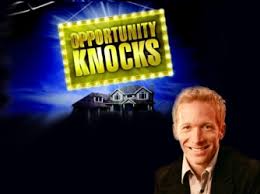 opportunity knocks