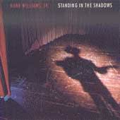 Hank Williams Jr. - Standing In The Shadows