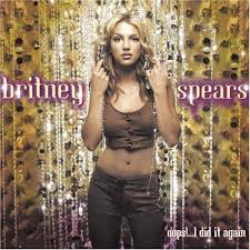 Britney Spears - Oops!...i Did It Again
