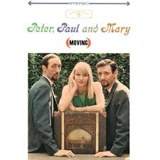Peter, Paul & Mary - Moving