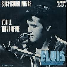 Elvis Presley - Suspicious Minds