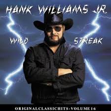 Hank Williams Jr. - Wild Streak