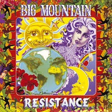 Big Mountain - Resistance