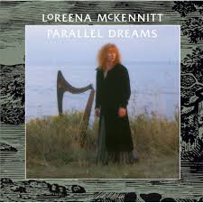 Loreena McKennitt - Parallel Dreams