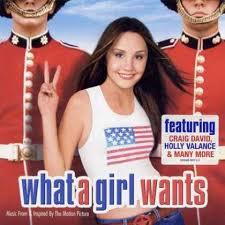Soundtracks - What A Girl Wants