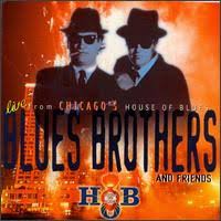 Blues Brothers - Blues Brothers & Friends: Live From House Of Blues