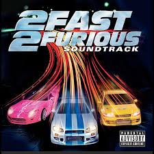 Soundtracks - 2Fast 2Furious