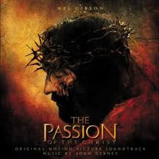 Soundtracks - The Passion Of The Christ: Songs Inspired By