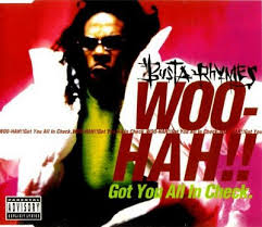 Busta Rhymes - Woo-hah!! Got You All In Check