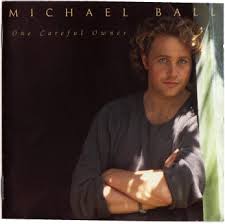 Michael Ball - One Careful Owner