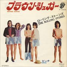 Rolling Stones - Brown Sugar