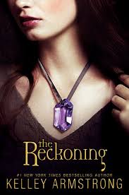 the reckoning by kelley armstrong