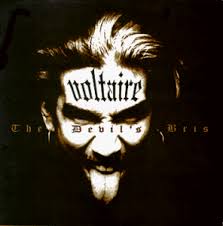 Voltaire - Devil's Bris